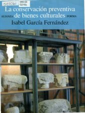 book La conservación preventiva de bienes culturales