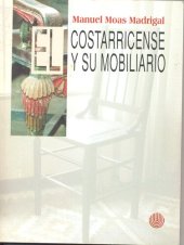 book El costarricense y su mobiliario