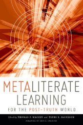 book Metaliterate Learning for the Post-Truth World