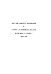 book Growth and Structural Changes in the Korean Economy, 1910-1940