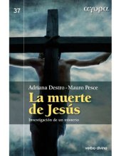 book La muerte de Jesús. Investigación de un misterio