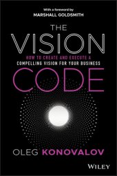 book The Vision Code: How to Create and Execute a Compelling Vision for Your Business