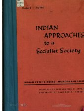 book Indian approaches to a socialist society [by] Margaret W. Fisher [and] Joan V. Bondurant.