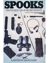 book Spooks : The Haunting of America - The Private Use of Secret Agents