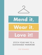 book Mend it, Wear it, Love it!