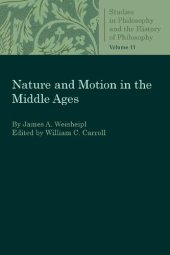 book Nature and Motion in the Middle Ages