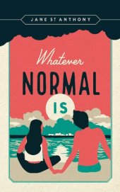 book Whatever Normal Is