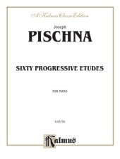book Sixty Progressive Studies For Piano