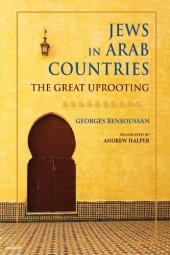 book Jews in Arab Countries: The Great Uprooting