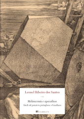 book Melanconia e apocalisse: Studi sul pensiero portoghese e brasiliano