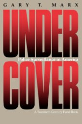 book Undercover: Police Surveillance in America