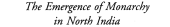 book The Emergence of Monarchy in North India, Eighth--fourth Centuries B.C.: As Reflected in the Brahmanical Tradition