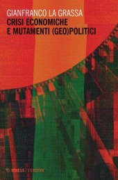 book Crisi economiche e mutamenti (geo)politici