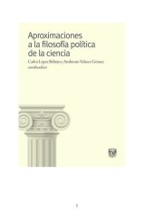 book Aproximaciones a la filosofía política de la ciencia