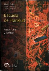 book Escuela de Frankfurt. Razón, arte y libertad