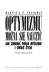 book Optymizmu można się nauczyć - jak zmienić swoje myślenie i swoje życie