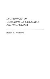 book Dictionary of Concepts in Cultural Anthropology