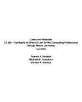 book CS 306 - Synthesis of Ethics & Law for the Computing Professional George Mason University