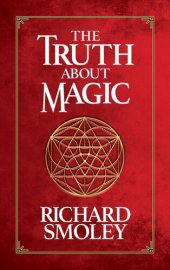 book The Truth About Magic