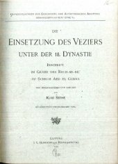 book Die Einsetzung des Veziers unter der 18. Dynastie; Inschrift im Grabe des Rech-mi-re zu Schech Abd el Gurna