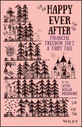 book Happy Ever After: Financial Freedom Isn’t a Fairy Tale