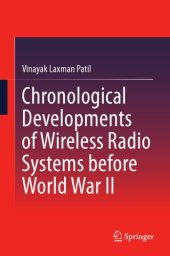 book Chronological Developments Of Wireless Radio Systems Before World War II