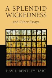 book A Splendid Wickedness and Other Essays