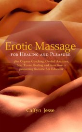 book Erotic Massage for Healing and Pleasure