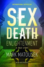 book Sex Death Enlightenment