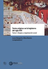 book Textos utópicos en la Inglaterra del siglo XVII – Tomo I: Utopías y organización social