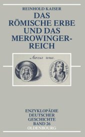 book Das römische Erbe und das Merowingerreich