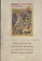 book Ioan Basarab, un domn român la începuturile Țării Românești