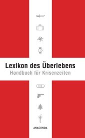 book Lexikon des Überlebens: Handbuch für Krisenzeiten