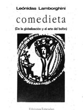 book Comedieta : (de la globalización y el arte del bufón)