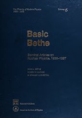 book Basic Bethe : seminal articles on nuclear physics, 1936-1937