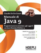 book Manuale di Java 9. Programmazione orientata agli oggetti con Java standard edition 9