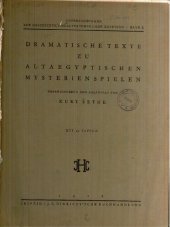 book Dramatische Texte zu altägyptischen Mysterienspielen Band II: Der dramatische Ramesseumpapyrus, ein Spiel zur Thronbesteigung des Königs