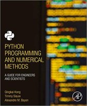 book Python Programming and Numerical Methods: A Guide for Engineers and Scientist