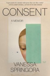 book Consent: A Memoir