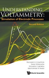 book Understanding Voltammetry: Simulation Of Electrode Processes