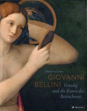 book Giovanni Bellini. Venedig und die Kunst des Betrachtens