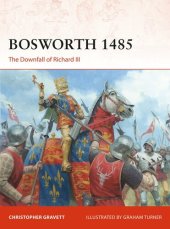 book BOSWORTH 1485: The Downfall of Richard III