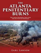 book The Atlanta Penitentiary Burns