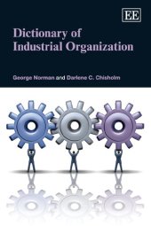 book Dictionary of Industrial Organization