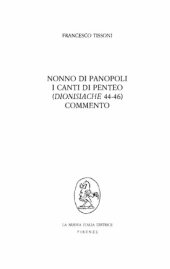 book Nonno di Panopoli. I Canti di Penteo (Dionisiache 44-46). Commento