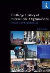 book Routledge History of International Organizations: From 1815 to the Present Day