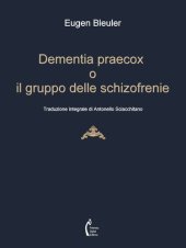 book Dementia praecox o il gruppo delle schizofrenie