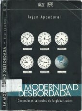 book La modernidad desbordada : dimensiones culturales de la globalización