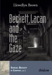 book Beckett, Lacan, and the Gaze