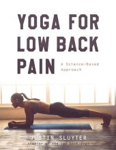 book Yoga For Low Back Pain: A Science-Based Approach